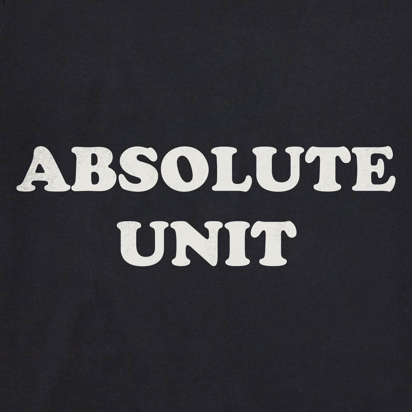 Men's Absolute Unit Short Sleeve Tee