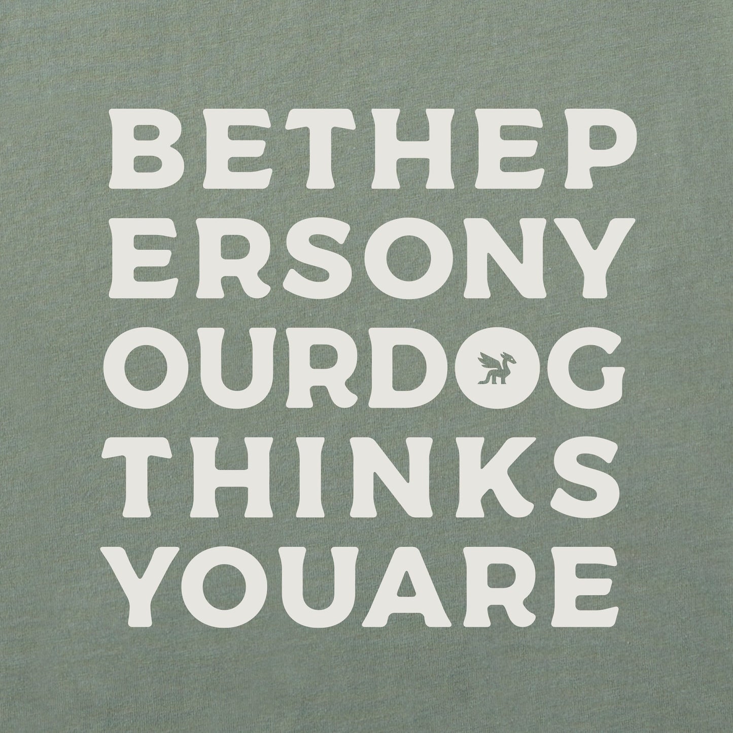 Men's Bert's Be the Person Short Sleeve Crusher Tee