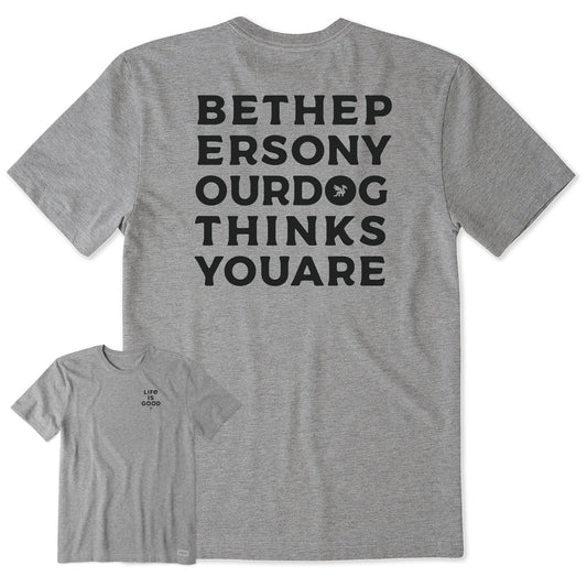 Men's Bert's Be the Person Short Sleeve Crusher Tee