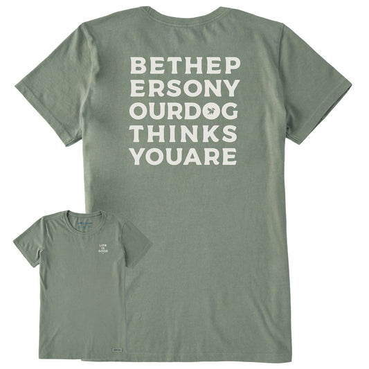 Women's Bert's Be the Person Short Sleeve Crusher Tee