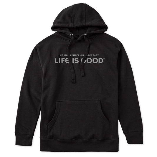 Adult Unisex Life Isn't Perfect, Life Isn't Easy Every Wear Hoodie Sweatshirt