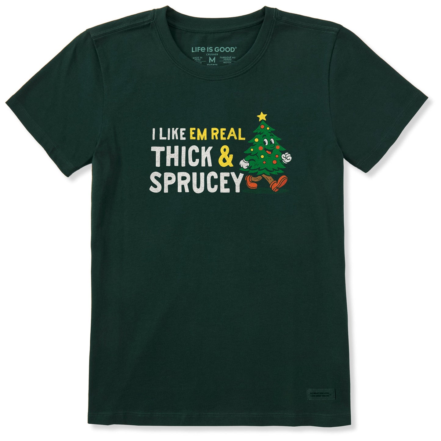 Women's Thick and Sprucey Short Sleeve Crusher Tee