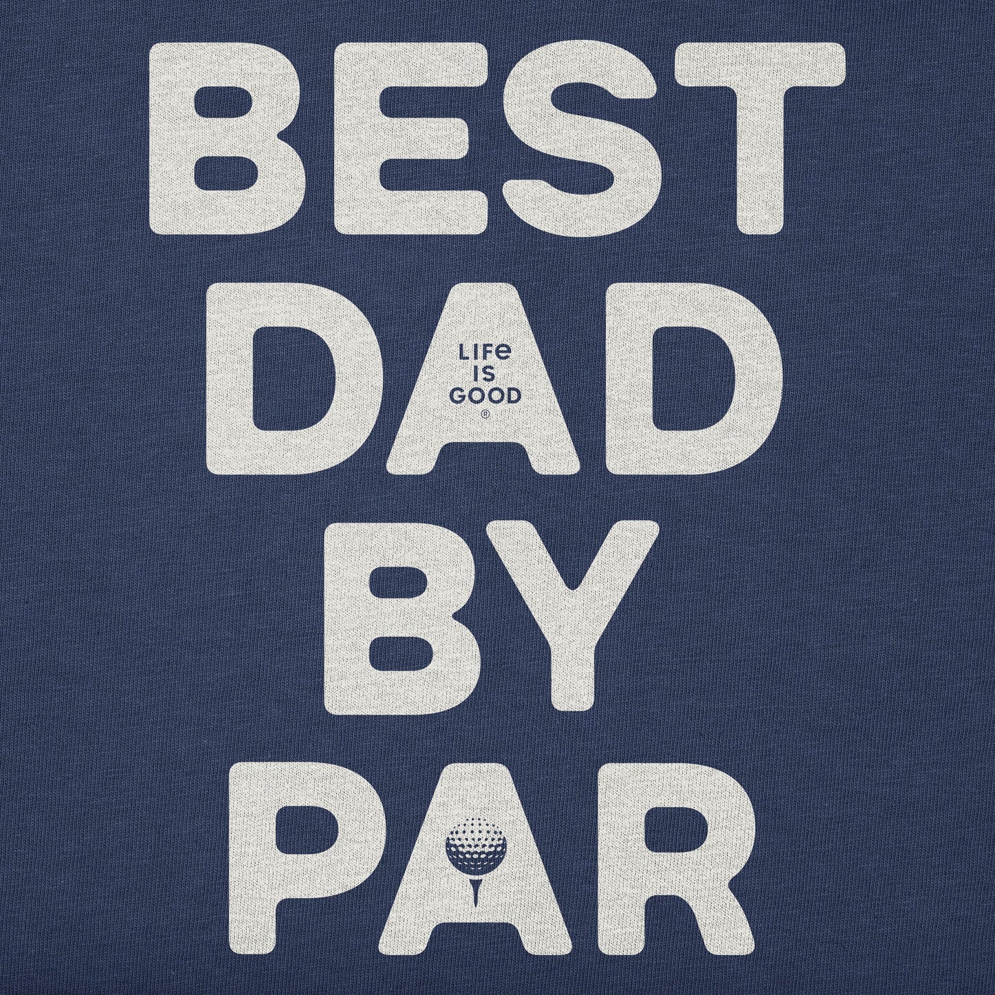 Men's Best Dad By Par Short Sleeve Tee