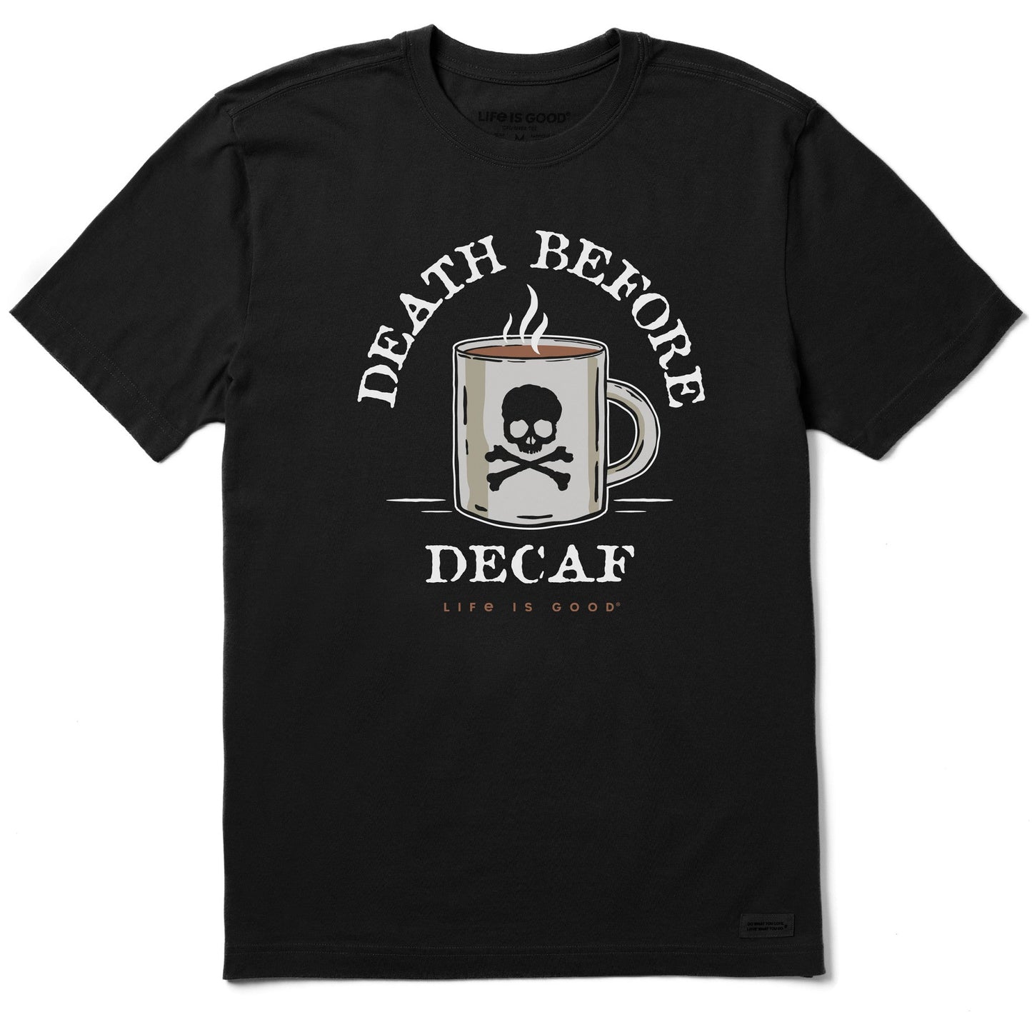 Men's Death Before Decaf Short Sleeve Crusher Tee