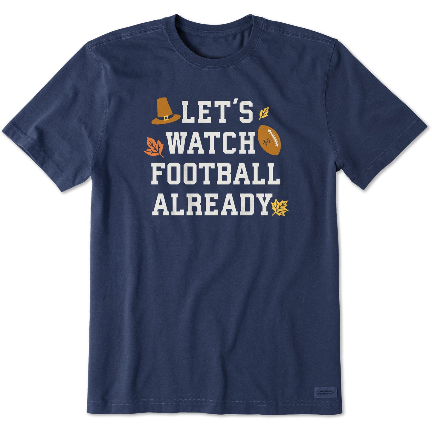 Men's Let's Watch Football Already Short Sleeve Crusher Tee
