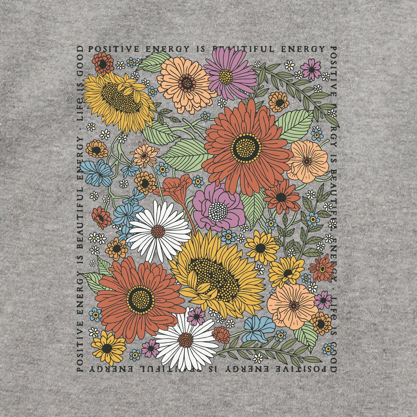 Adult Unisex Beautiful Energy Wildflowers Every Wear Hoodie Sweatshirt
