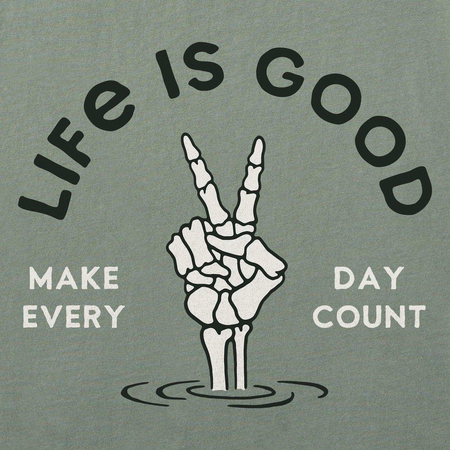 Men's Make Every Day Count Skeleton Short Sleeve Crusher Tee