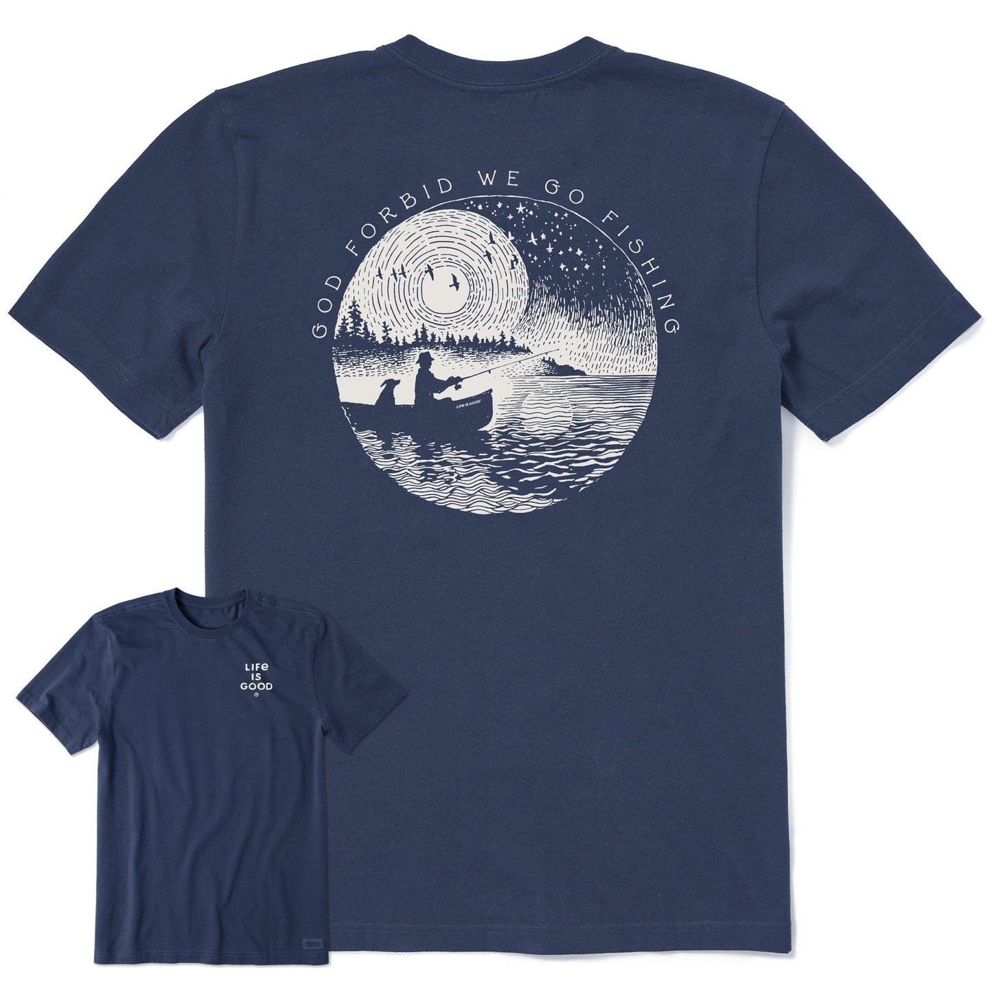 Men's God Forbid We Go Fishing Short Sleeve Crusher Tee