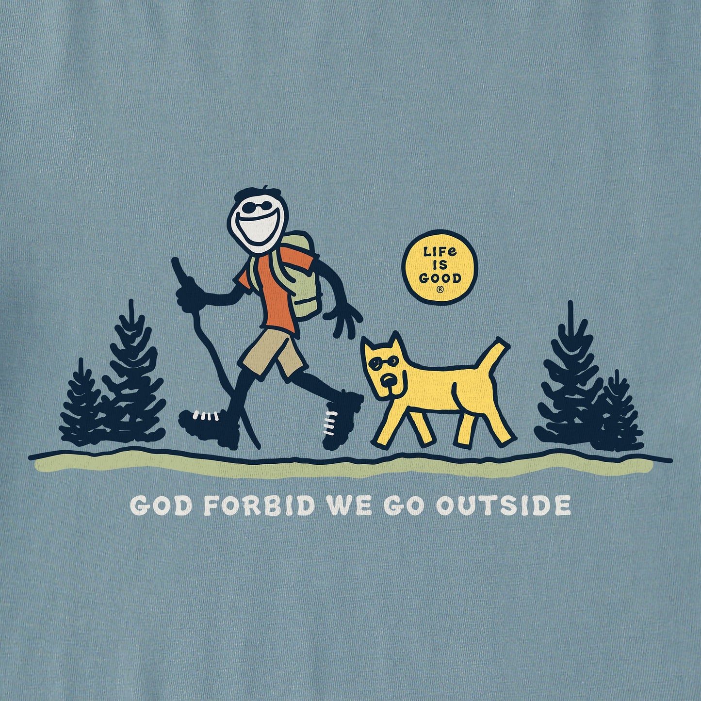 Men's God Forbid We Go Outside Short Sleeve Crusher Tee