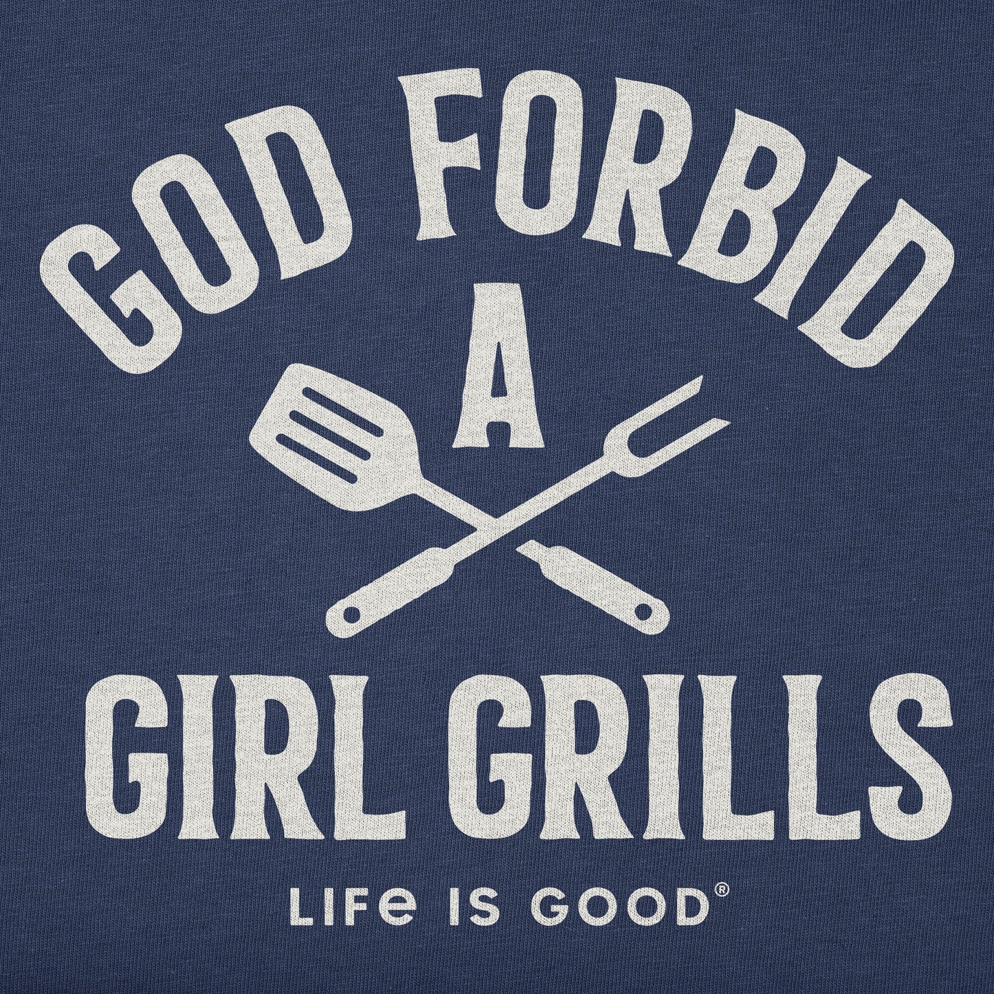 Women's God Forbid A Girl Grills Long Sleeve Crusher Tee