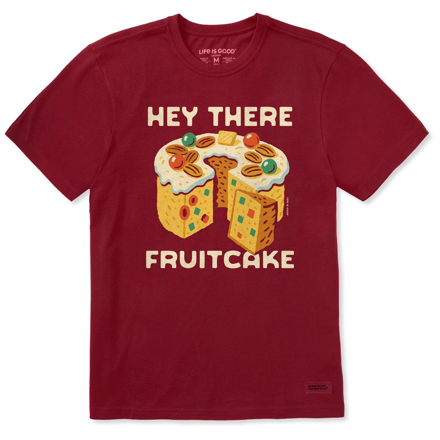 Men's Hey There Fruitcake Short Sleeve Crusher Tee