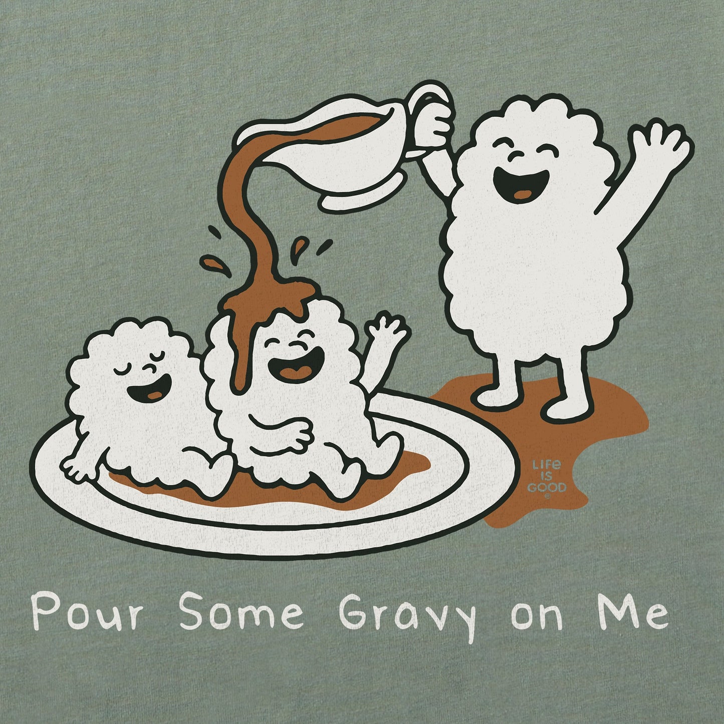 Men's Pour Some Gravy On Me Short Sleeve Crusher Tee