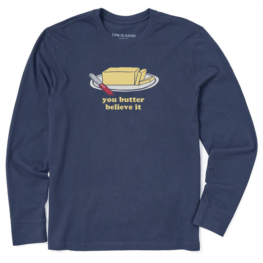 Men's You Butter Believe It Long Sleeve Crusher Tee