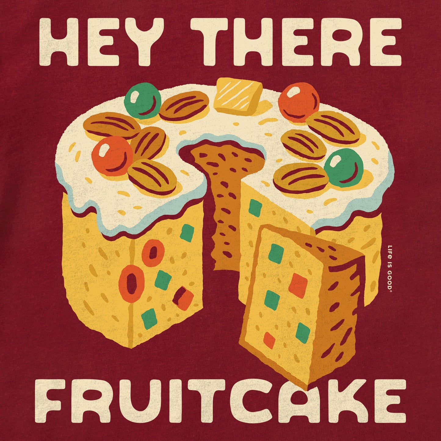 Men's Hey There Fruitcake Long Sleeve Crusher Tee