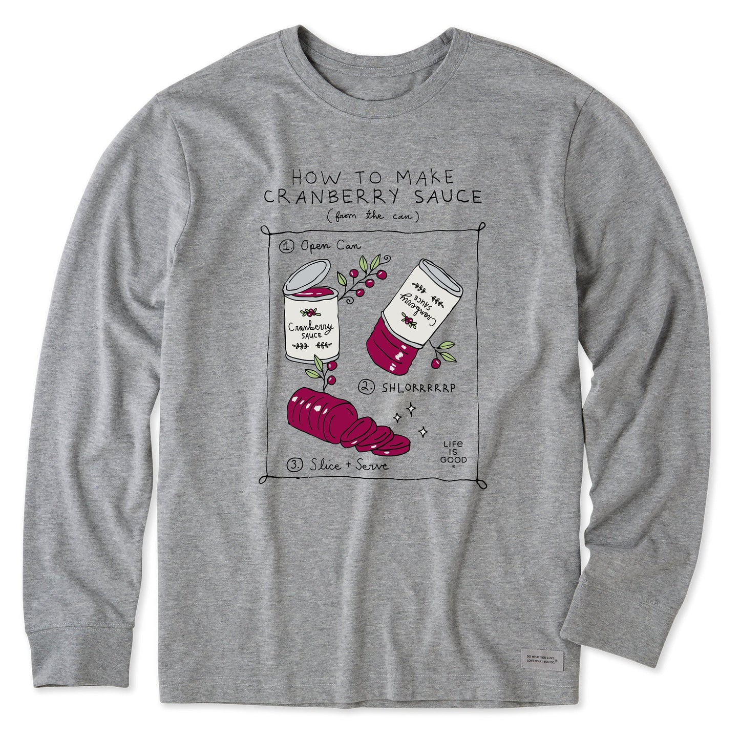 Men's How to Make Cranberry Sauce Long Sleeve Crusher Tee