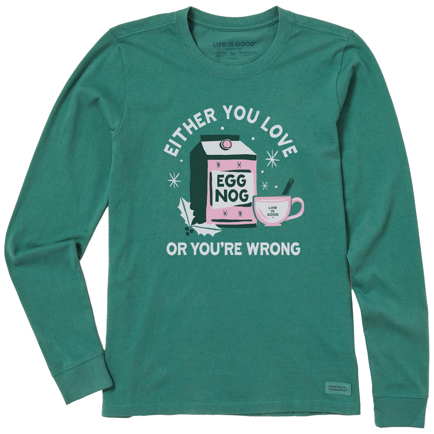 Women's Either You Love Eggnog Long Sleeve Crusher Tee