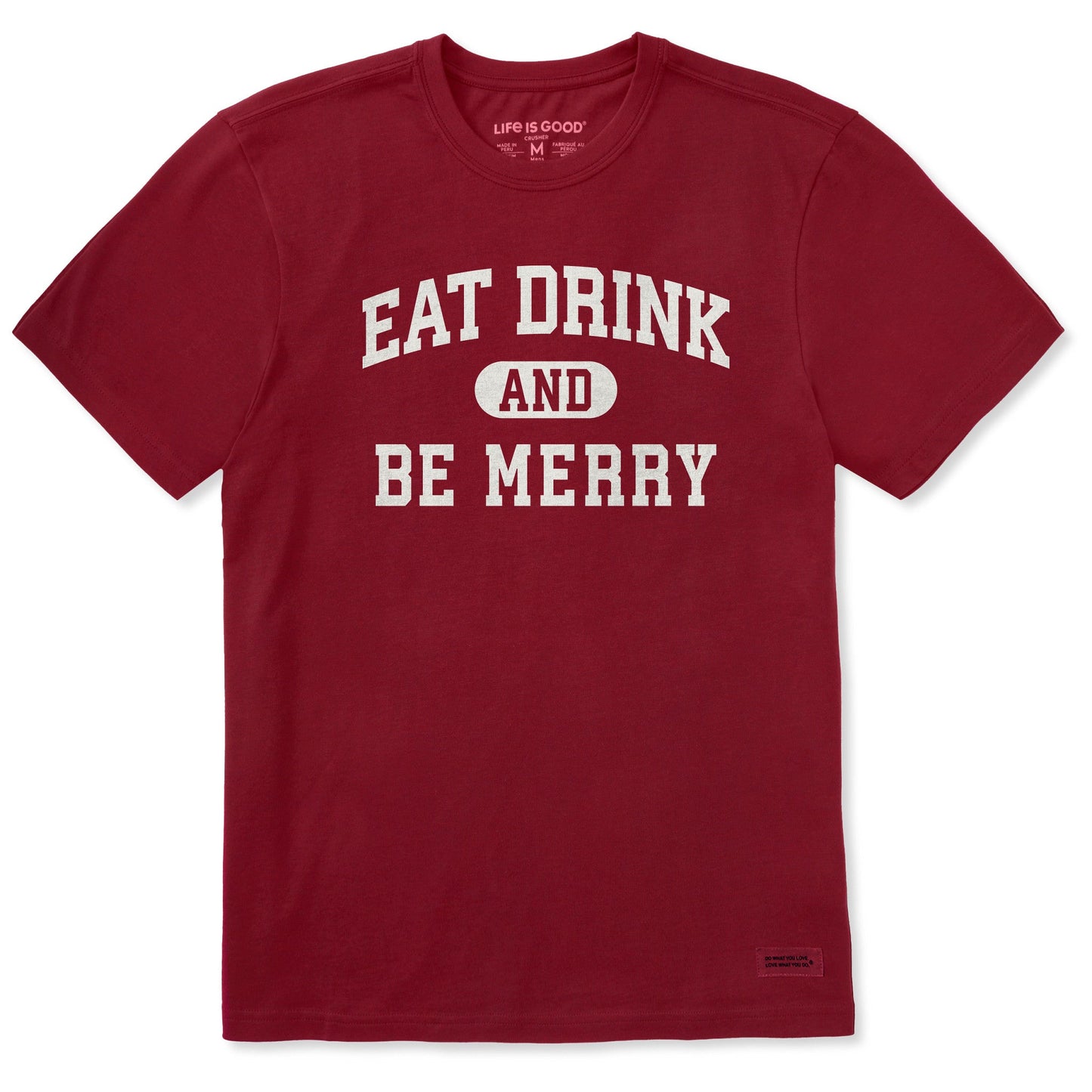 Men's Eat Drink and Be Merry Arch Short Sleeve Crusher Tee