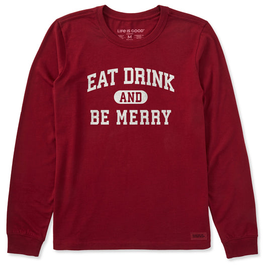Women's Eat Drink and Be Merry Arch Long Sleeve Crusher Tee