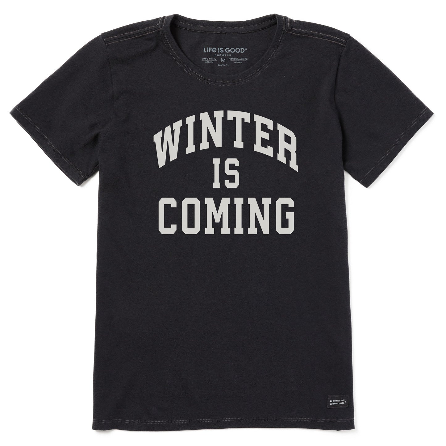 Women's Winter is Coming Arch Short Sleeve Crusher Tee