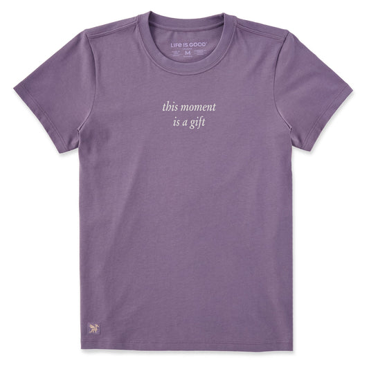 Women's This Moment is a Gift Short Sleeve Crusher Tee