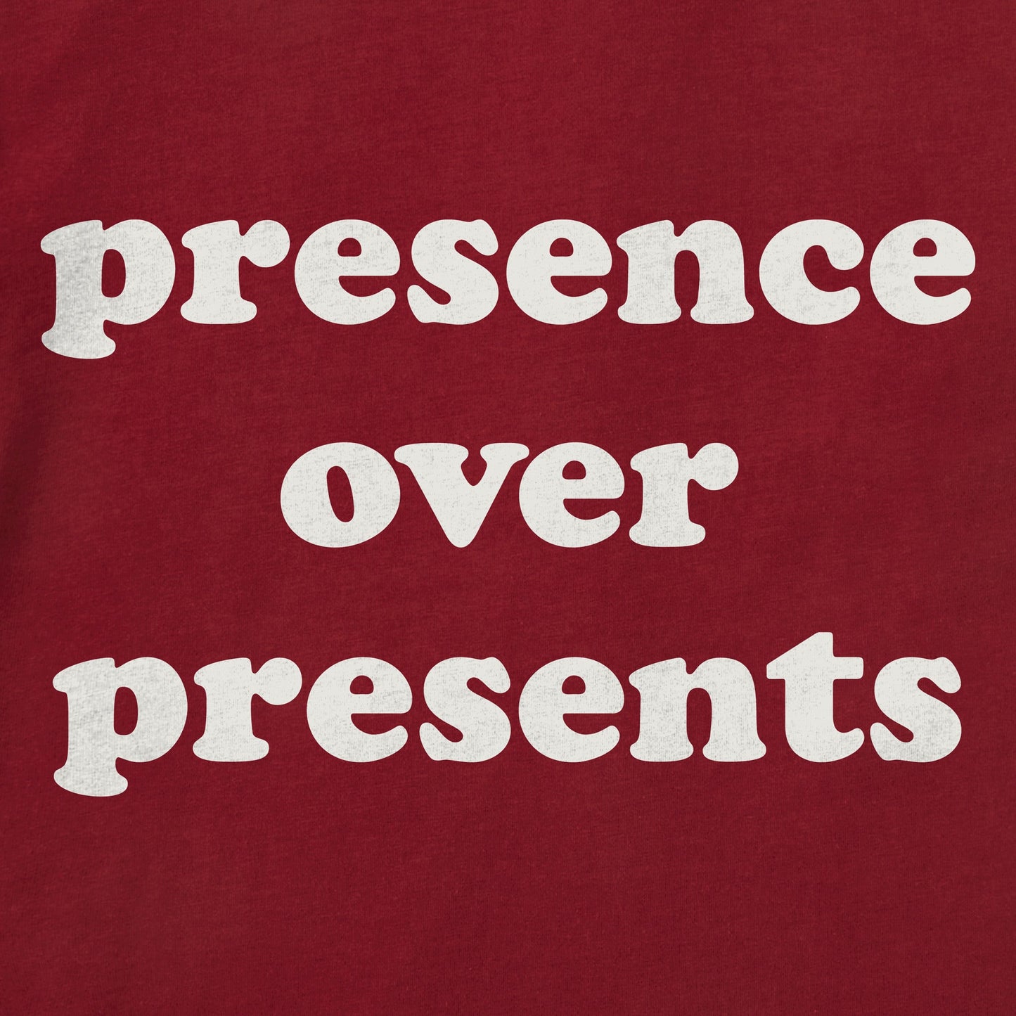 Women's presence over presents Short Sleeve Crusher Tee