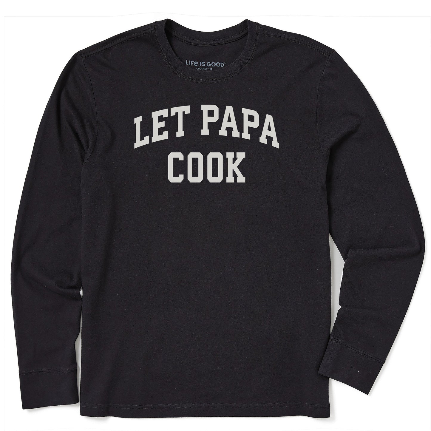 Men's Let Papa Cook Arch Long Sleeve Crusher Tee