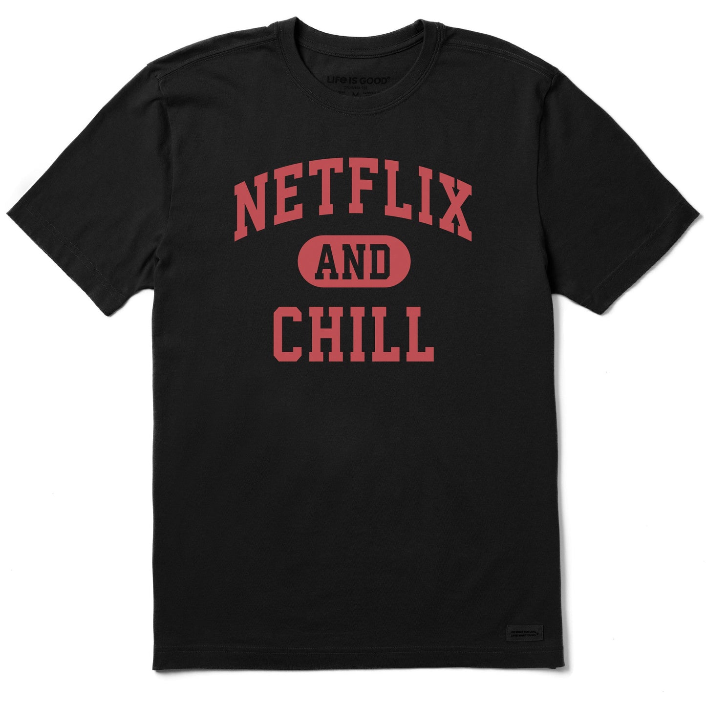 Men's Netflix and Chill Arch Short Sleeve Crusher Tee