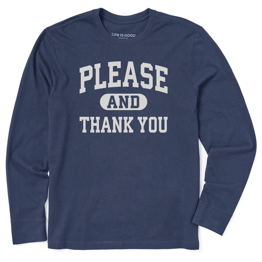 Men's Please and Thank You Arch Long Sleeve Crusher Tee