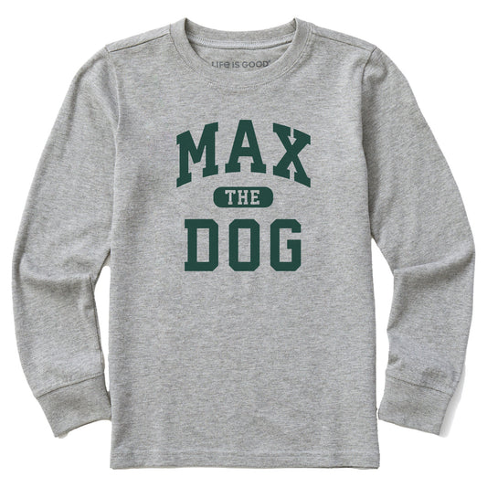 Kids Max the Dog Arch Long Sleeve Crusher Tee