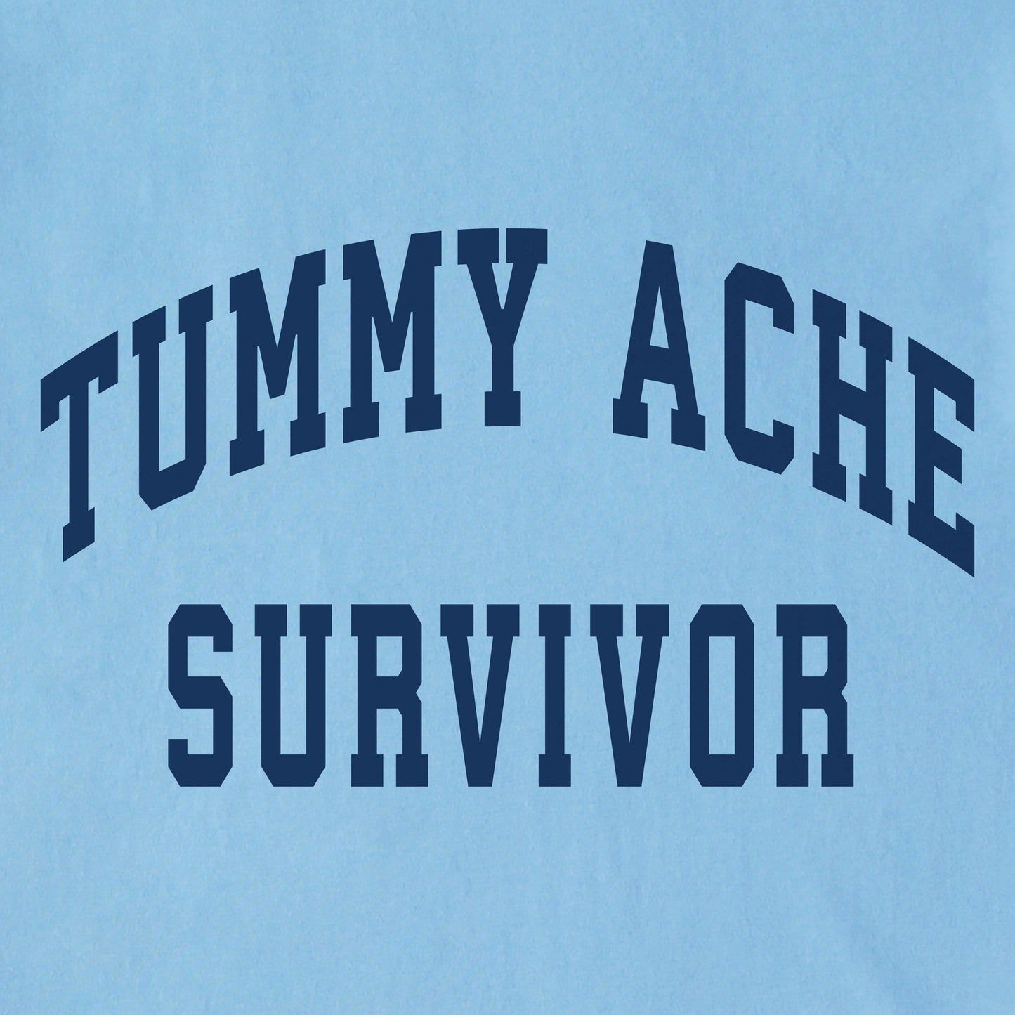 Men's Tummy Ache Survivor Arch Short Sleeve Crusher Tee