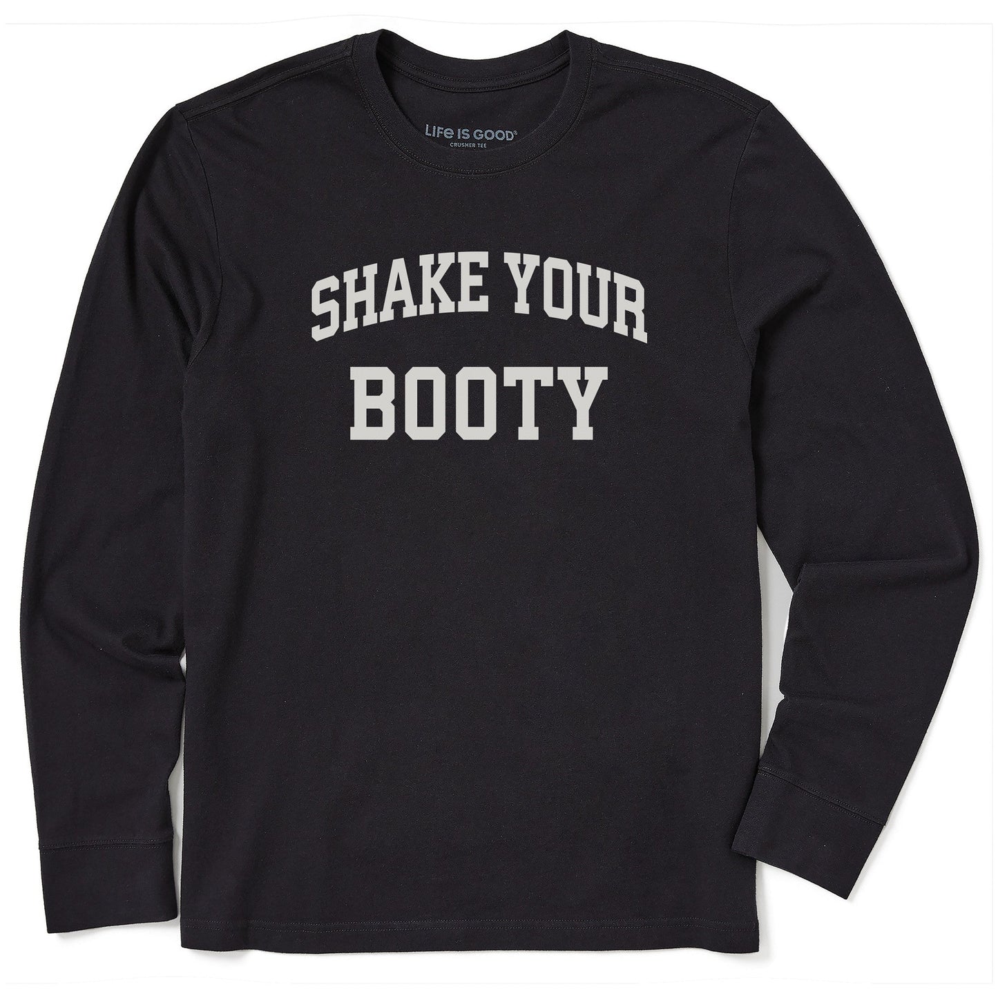 Men's Shake Your Booty Arch Long Sleeve Crusher Tee