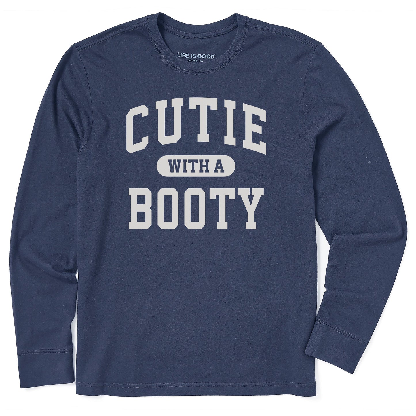 Men's Cutie with a Booty Arch Long Sleeve Crusher Tee