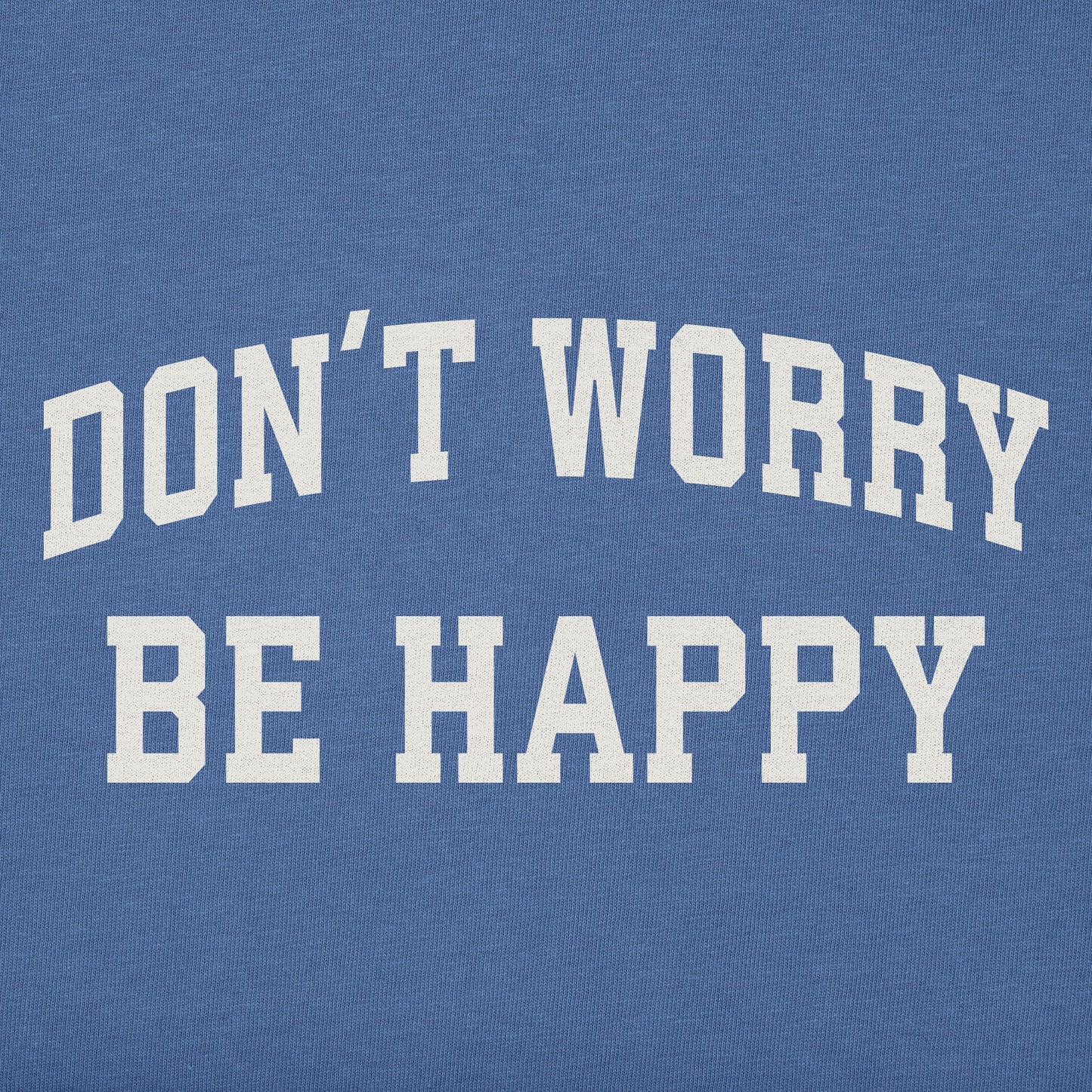 Men's Don't Worry Be Happy Arch Short Sleeve Crusher Tee