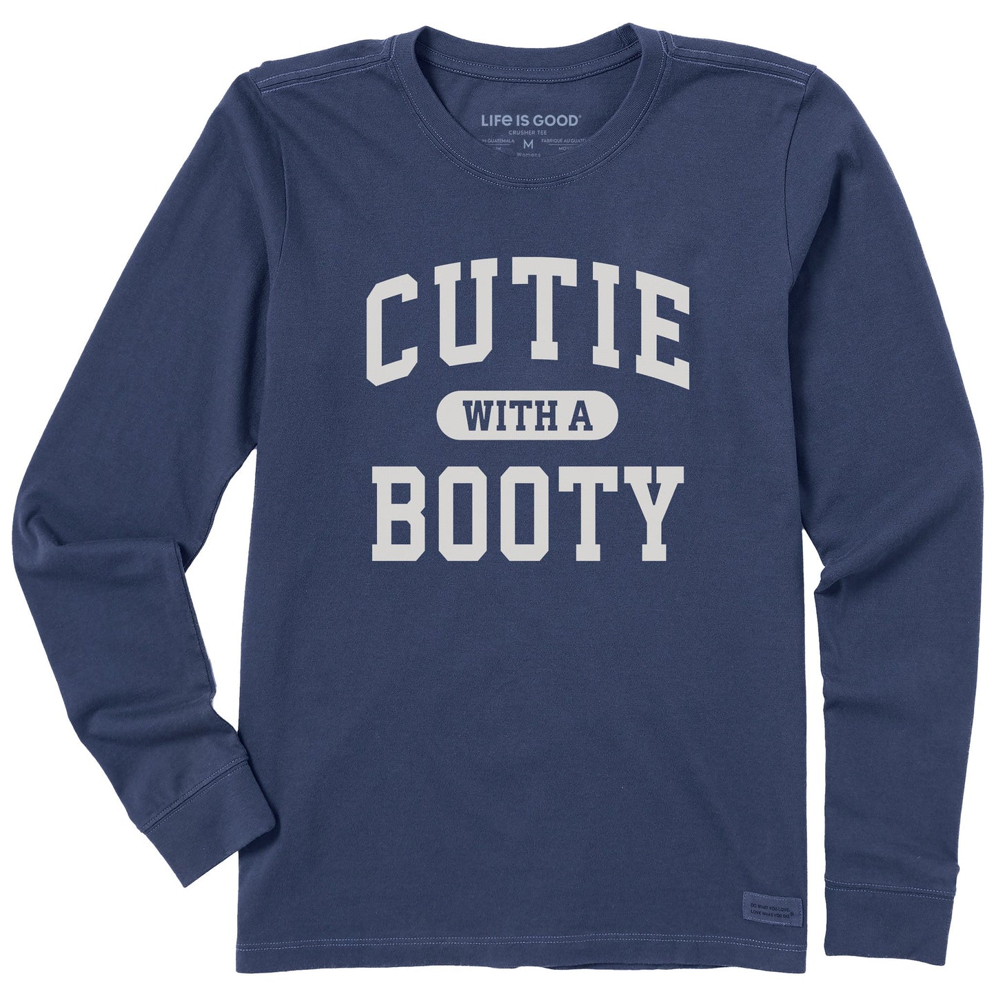 Women's Cutie with a Booty Arch Long Sleeve Crusher Tee