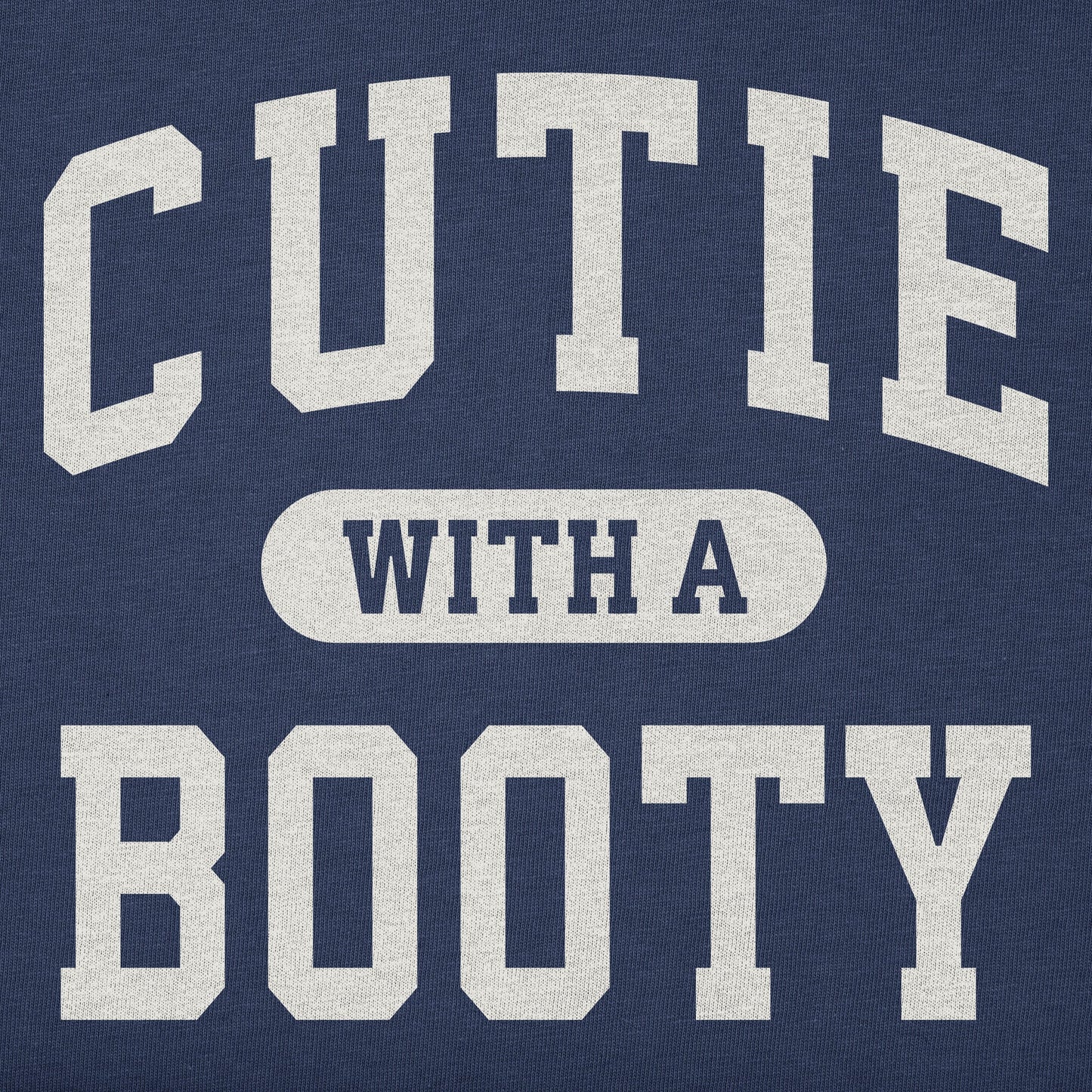 Women's Cutie with a Booty Arch Long Sleeve Crusher Tee