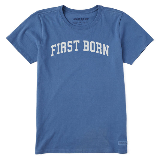 Women's First Born Arch Short Sleeve Crusher Tee