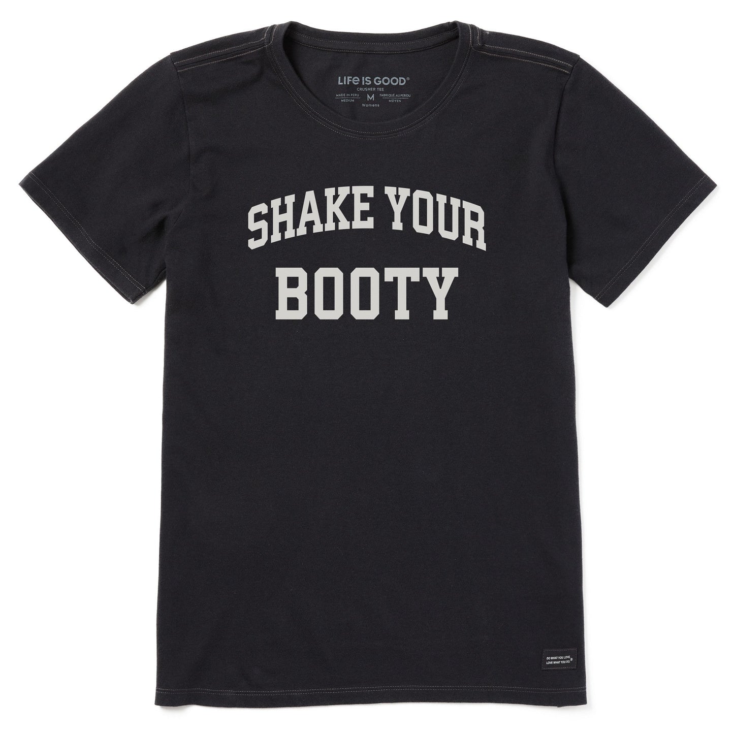 Women's Shake Your Booty Arch Short Sleeve Crusher Tee