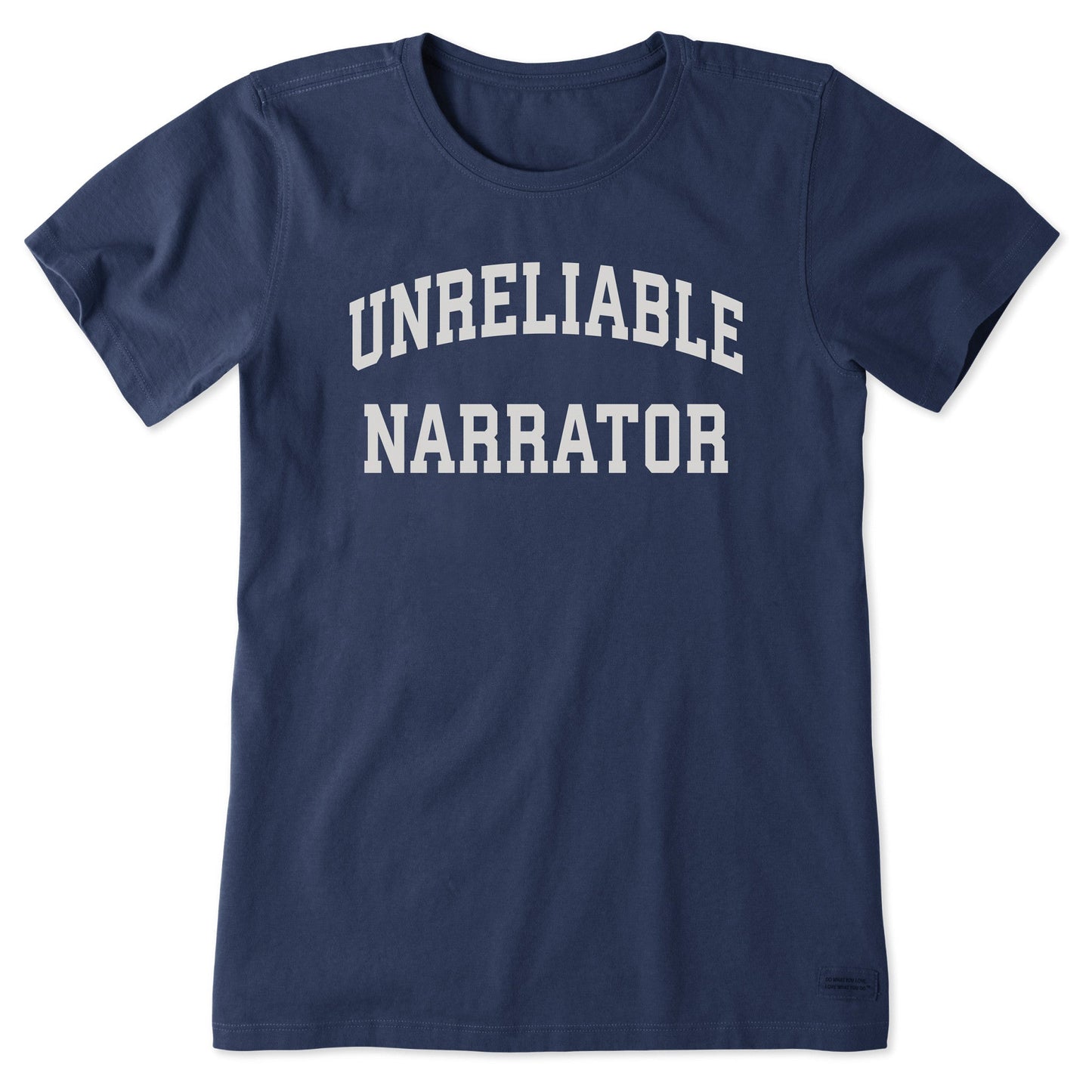 Women's Unreliable Narrator Arch Short Sleeve Crusher Tee