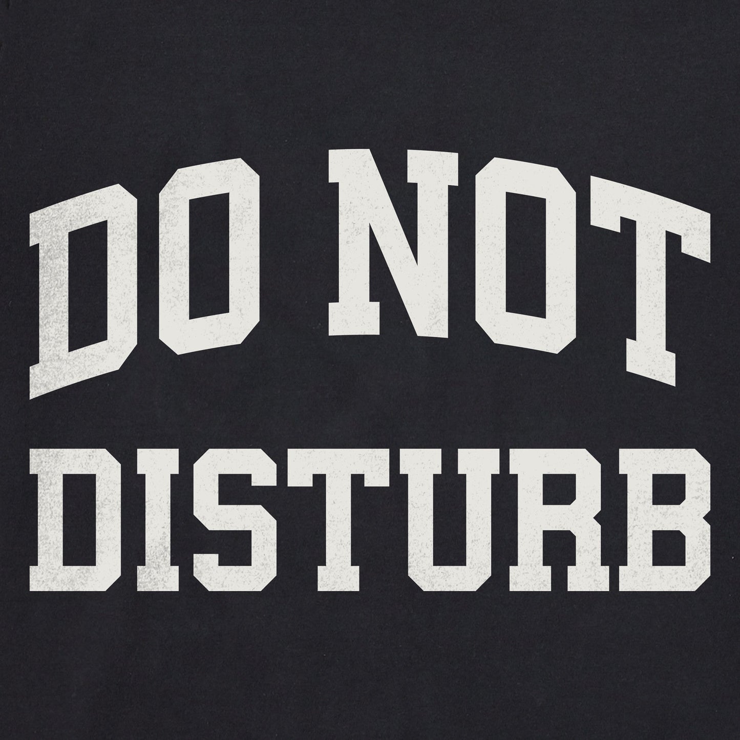 Men's Do Not Disturb Arch Short Sleeve Crusher Tee