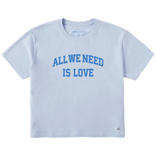 Women's All We Need is Love Arch Short Sleeve Crusher Boxy Tee
