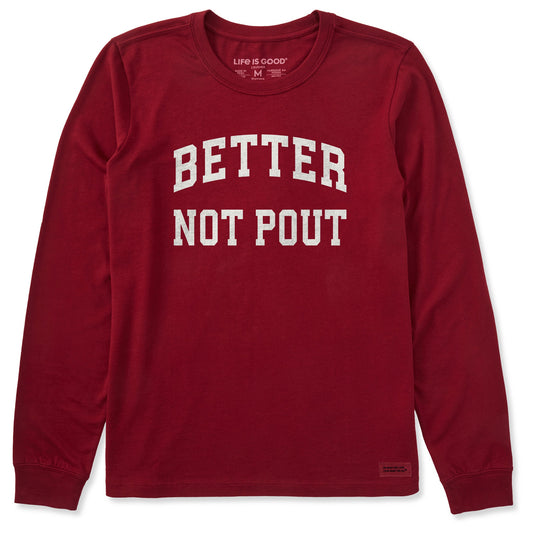 Women's Better Not Pout Arch Long Sleeve Crusher Tee