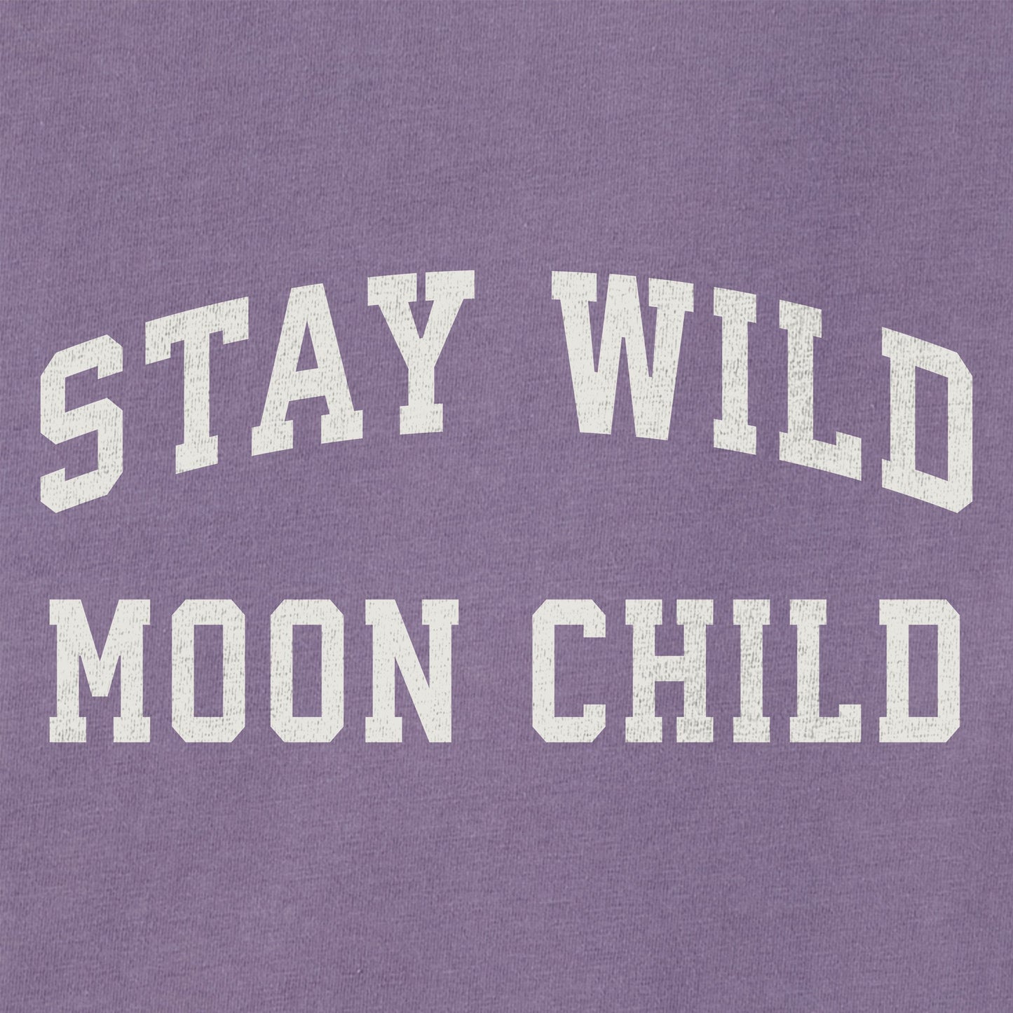 Women's Stay Wild Moon Child Arch Short Sleeve Crusher Tee
