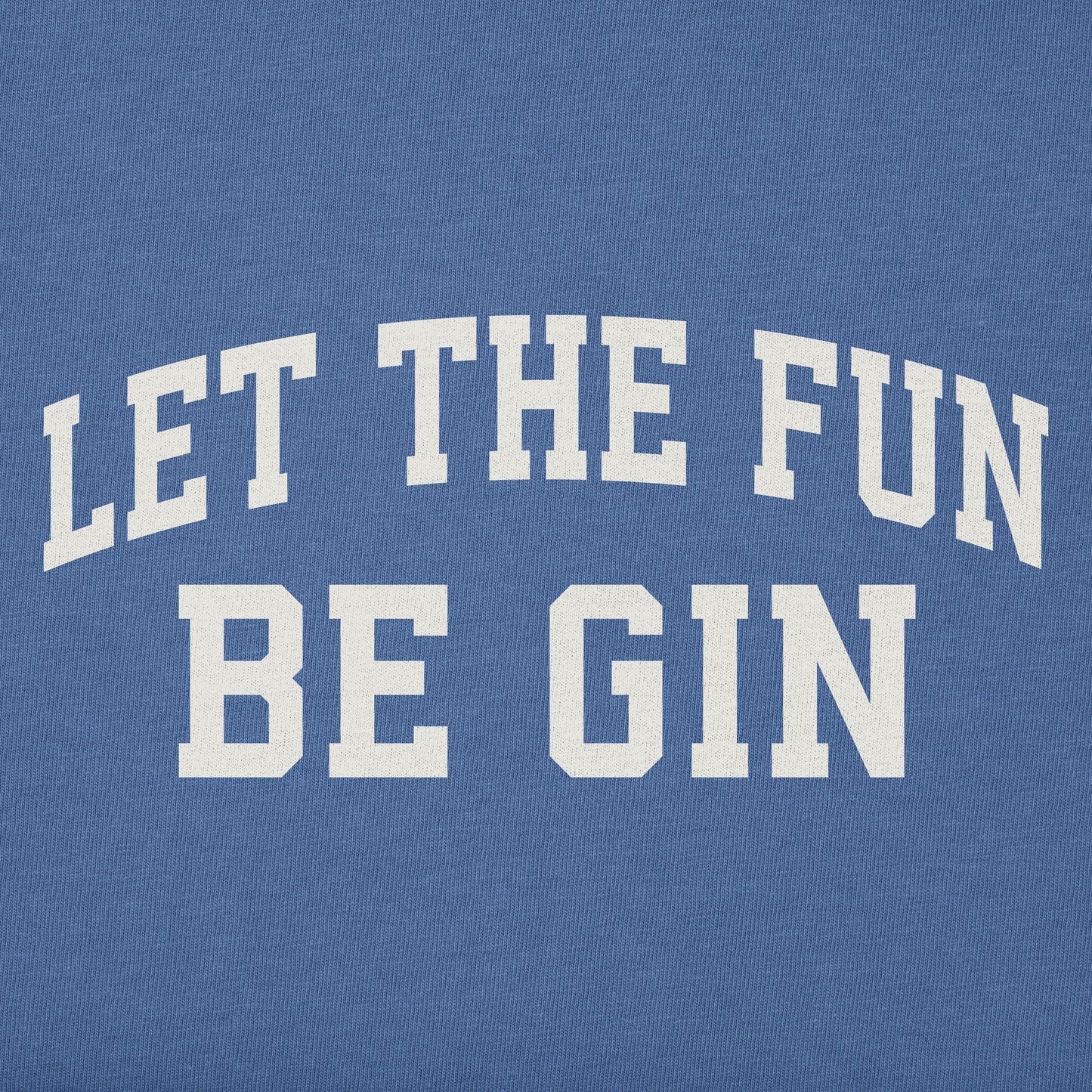 Men's Let the Fun Be Gin Arch Short Sleeve Crusher Tee
