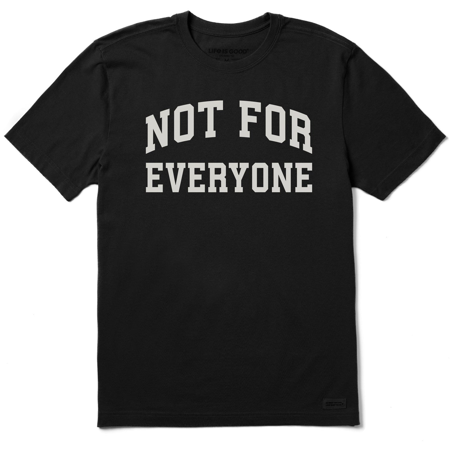 Men's Not for Everyone Arch Short Sleeve Crusher Tee