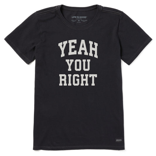 Women's Yeah You Right Arch Short Sleeve Crusher Tee