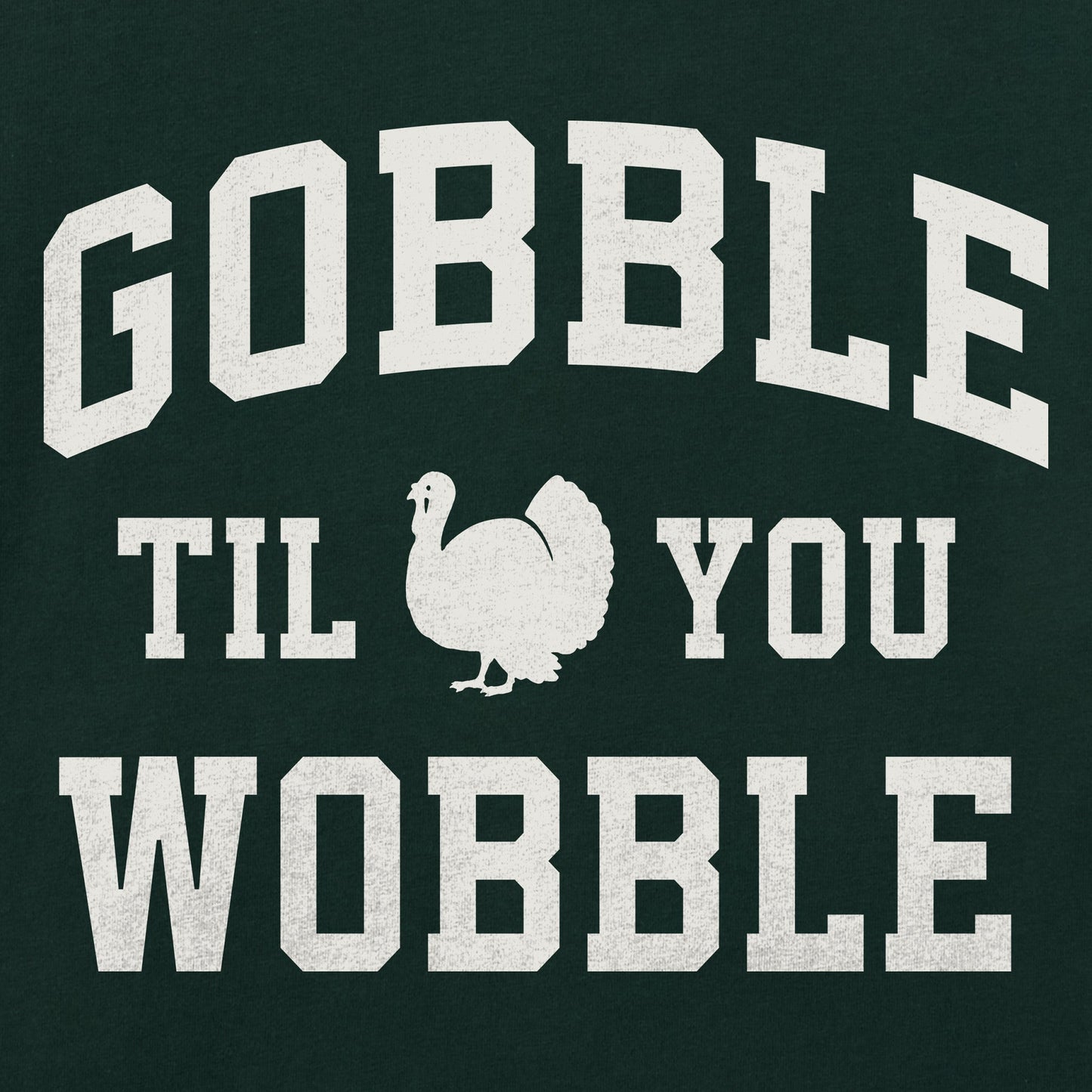 Kids Gobble til you Wobble Arch Long Sleeve Crusher Tee