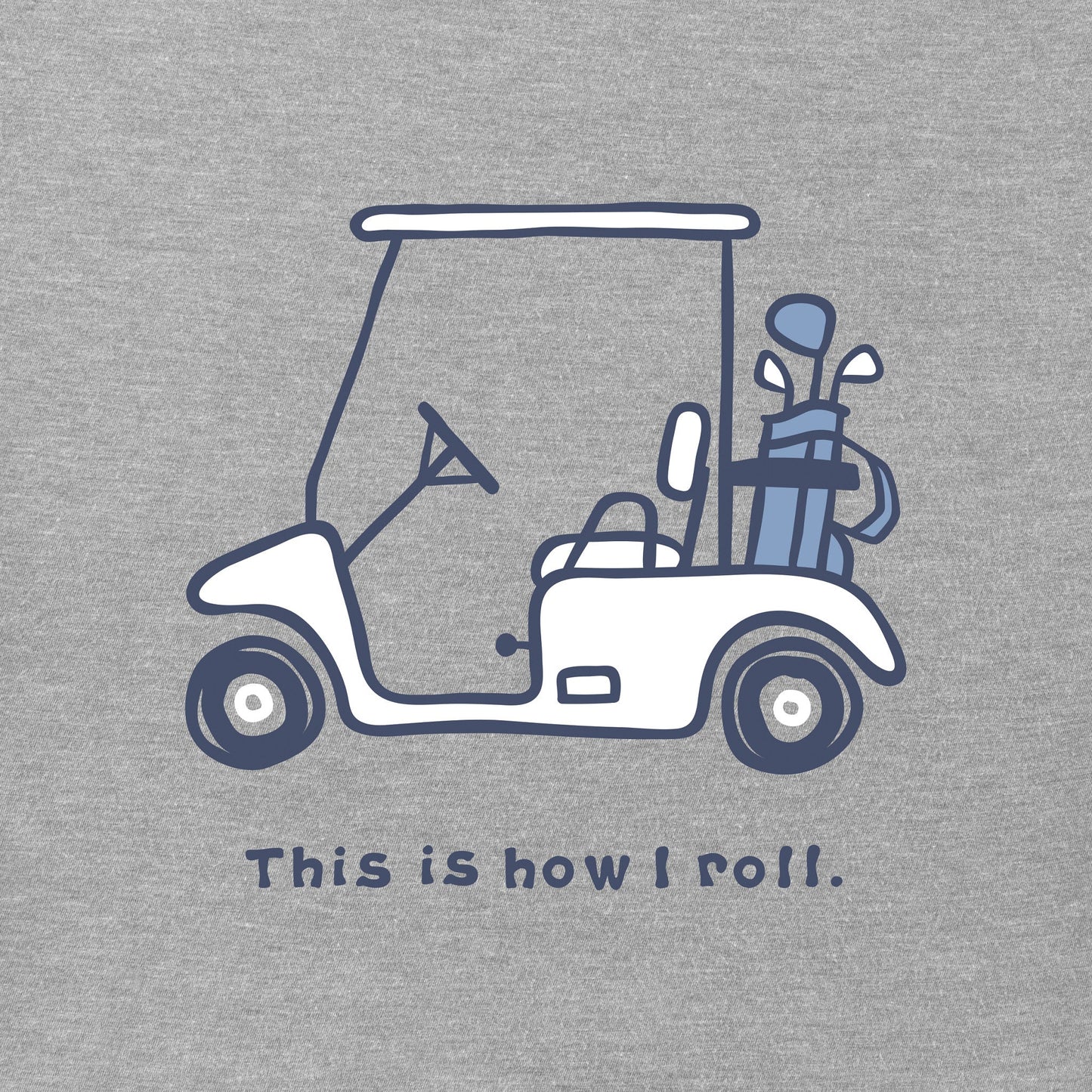 Men's How I Roll Golf Cart Long Sleeve Tee
