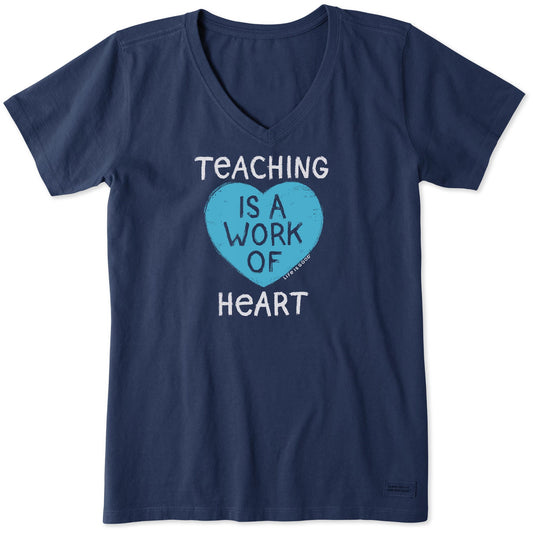 Women's Teaching is a Work of Heart Short Sleeve Crusher Vee