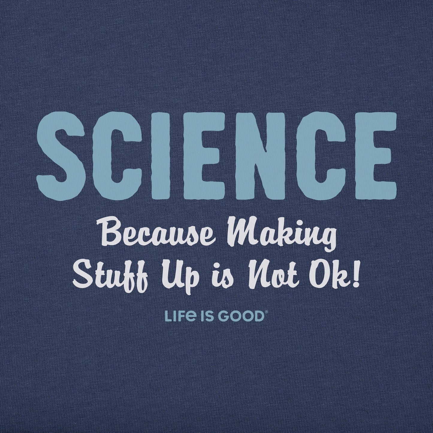 Men's Making Stuff Up is Not Ok Short Sleeve Crusher Tee