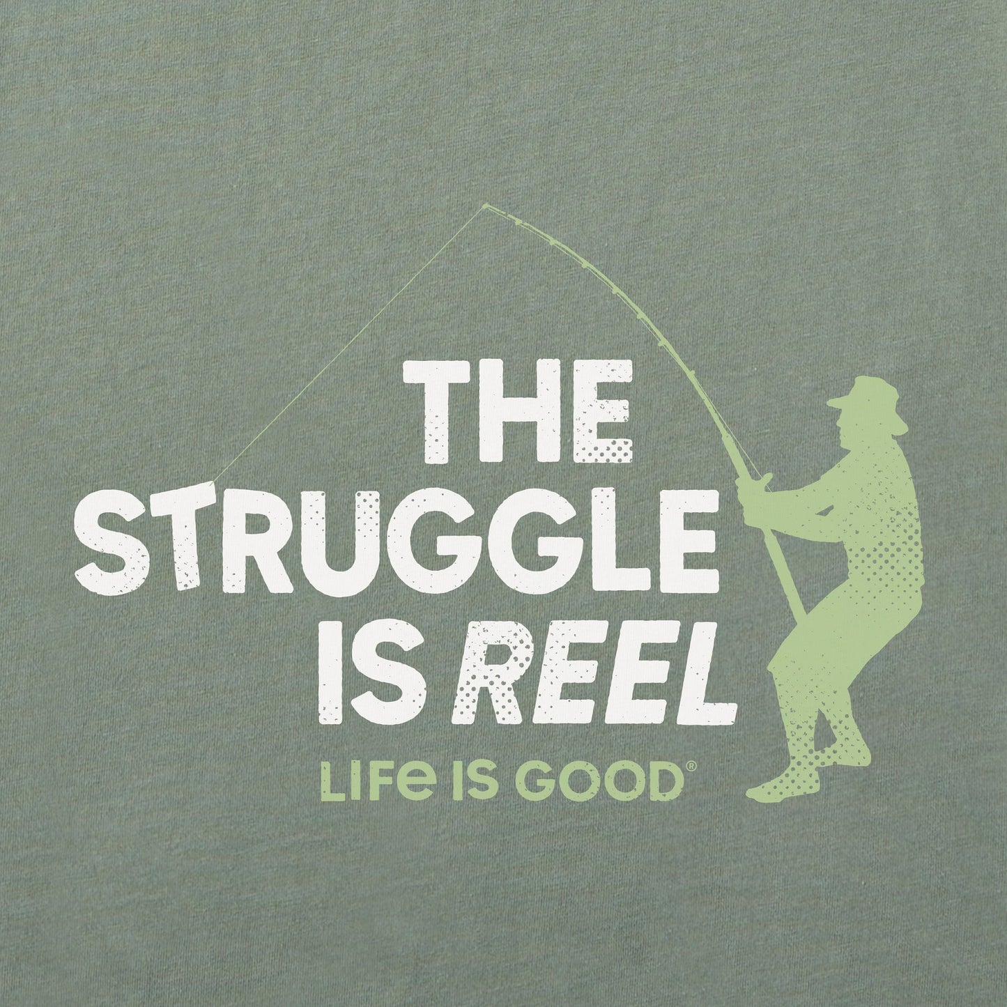 Men's The Struggle Is Reel Short Sleeve Tee